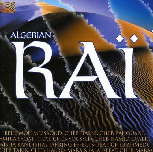 Cover for Algerian Rai · ALGERIAN RAI-Cheb Zahouani,Cheb Hasni,Amira Saqati,Cheb Nasro... (CD)