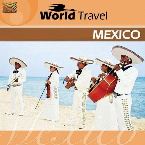 Cover for Mariachi Sol · World Travel Mexico (CD) (2009)