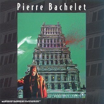Cover for Pierre Bachelet · La Ville Ainsi Soit-il (CD)