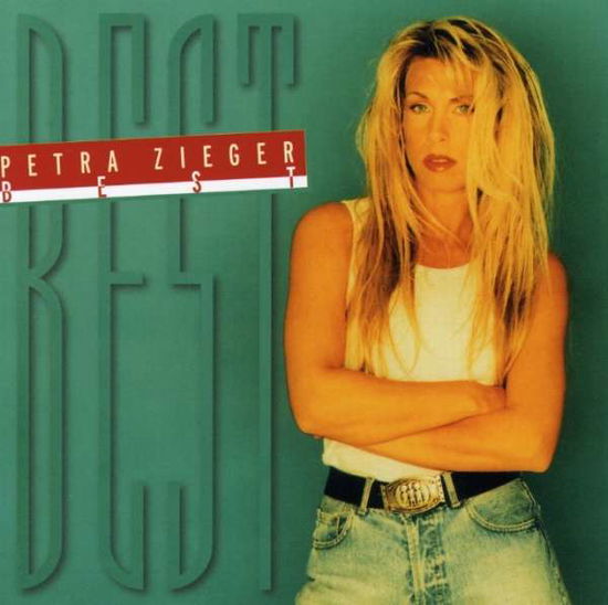 Best - Petra Zieger - Muzyka -  - 0743216169320 - 28 września 1998