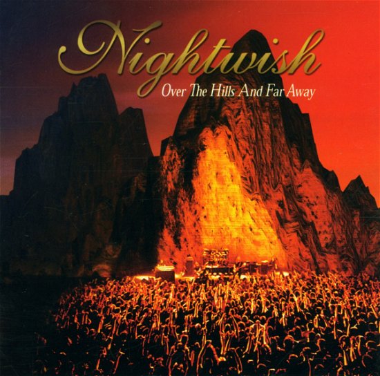 Cover for Nightwish · Over the Hills &amp; Far Away (CD) [Limited edition] (2001)