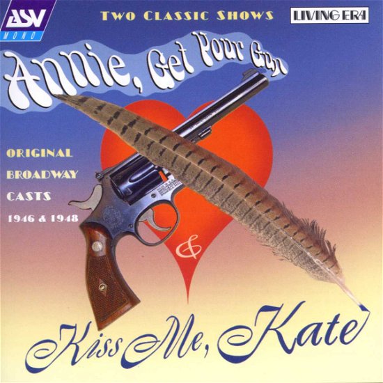 Cover for Arnie Get Your Gun / Kiss Me Kate · Arnie Get Your Gun / Kiss Me Kate-ost (CD)