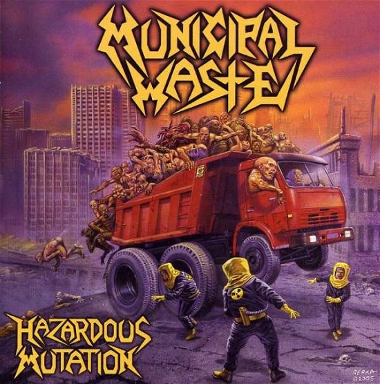 Cover for Municipal Waste · Hazardous Mutation (CD) (2005)