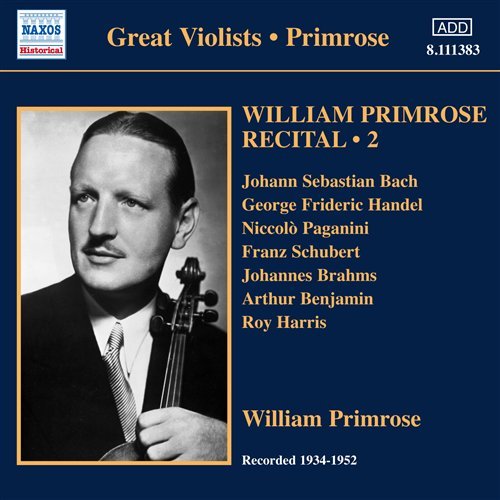 Recital 2 - William Primrose - Musique - NAXOS HISTORICAL - 0747313338320 - 2 janvier 2012