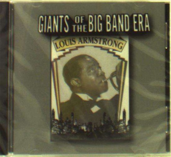 Giants Of The Big Band Era - Louis Armstrong - Musiikki - INNOVATION - 0760137083320 - perjantai 22. kesäkuuta 2018