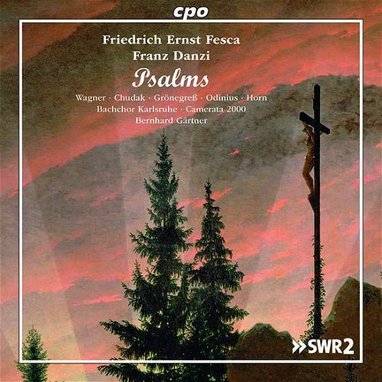 Friedrich Ernst Fesca / Franz Danzi: Psalms - Danzi / Wagner - Musikk - CPO - 0761203507320 - 1. mars 2019
