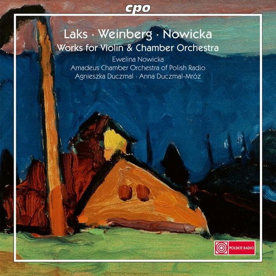 Laks: Works for Violin & Chamber Orchestra - Nowicka, Ewelina / Amadeus Chamber Orchestra - Music - CPO - 0761203552320 - October 13, 2023