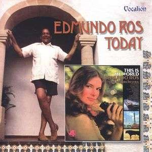 Today / This Is My World - Edmundo Ros - Musikk - VOCALION - 0765387427320 - 1. november 2004