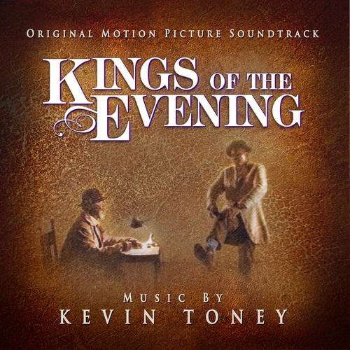 Cover for Kevin Toney · Kings of the Evening - O.s.t. (CD) (2015)