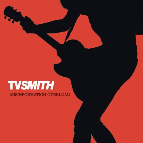 Cover for TV Smith · Misinformation Overload (CD) (2007)