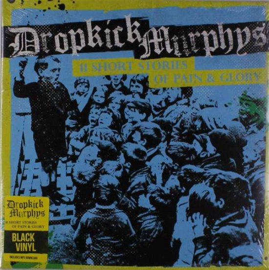 Cover for Dropkick Murphys · 11 Short Stories Of Pain And Glory (LP) (2021)