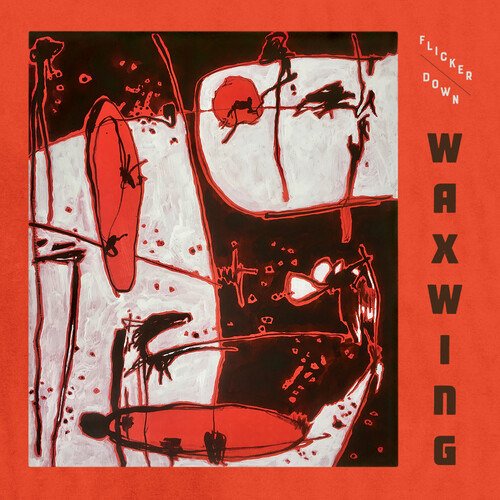Cover for Waxwing · Flicker Down (CD) (2021)