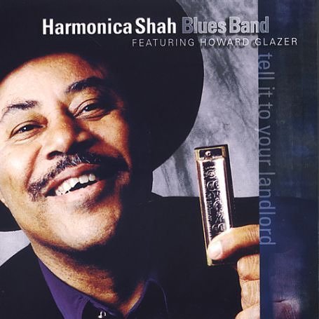 Cover for Harmonica Shah · Tell It to Your Landlord (CD) (2003)