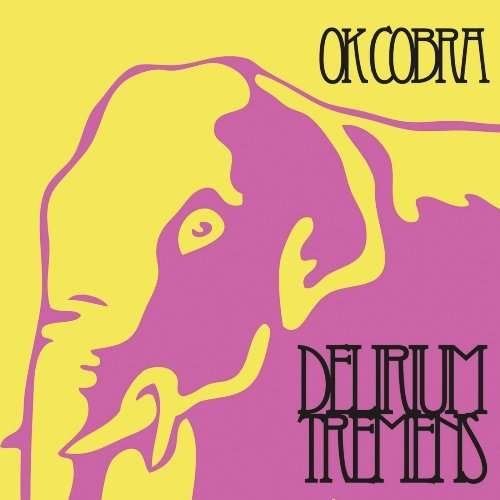 Cover for Ok Cobra · Delirium Tremens (CD) (2009)
