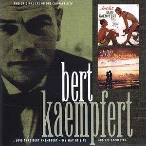 Cover for Bert Kaempfert · Love That Bert Kaempfert: My Way of Life (CD) (2001)