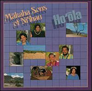Cover for Makaha Sons of Ni'ihau · Ho'ola (CD) (1999)