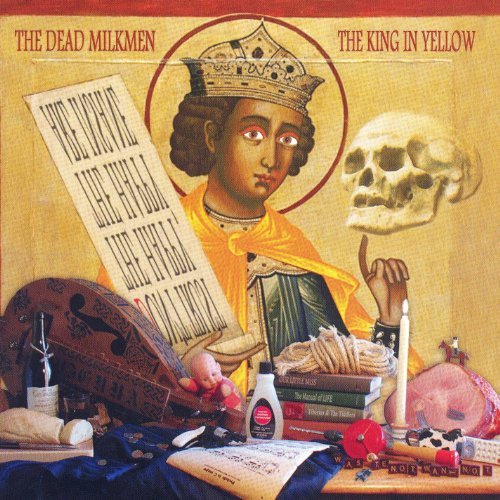 Cover for Dead Milkmen · King In Yellow (CD) (2011)