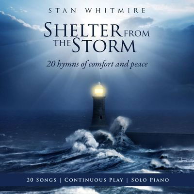 Cover for Stan Whitmire · Shelter in the Storm (CD) (2010)