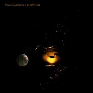 Cover for Evan Caminiti · Meridian (CD) (2015)