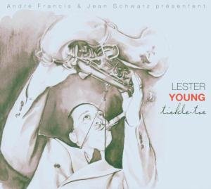 Cover for Lester Young · Tickle-toe (Vol 20) (CD) (2005)