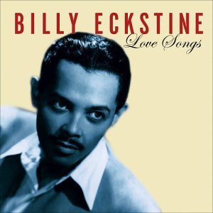 Cover for Billy Eckstine · Love Songs (CD) (1990)