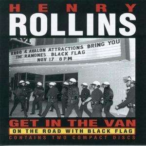 Get in the Van - Henry Rollins - Muzyka - INERTIA - 0798842120320 - 6 listopada 2003