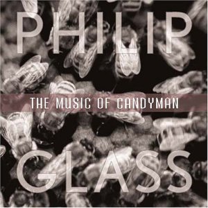 Cover for Philip Glass · Music Of Candyman (CD) (2005)
