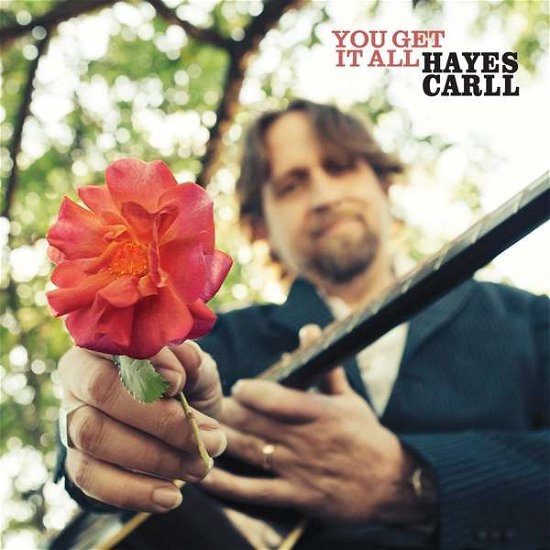 Cover for Hayes Carll · You Get It All (CD) (2021)