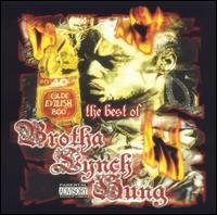 Cover for Brotha Lynch Hung · Best of Brotha Lynch Hung (CD) (2005)