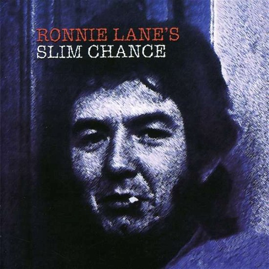 Cover for Ronnie Lane · Slim Chance (CD) [Remastered edition] (2003)