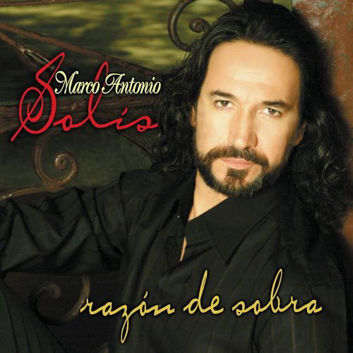 Cover for Solis Marco Antonio · Razon De Sobra (CD) (2004)