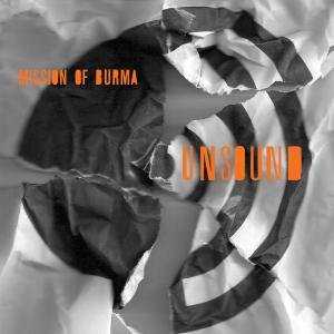 Cover for Mission Of Burma · Unsound (CD) (2012)