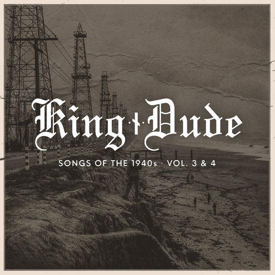 Cover for King Dude · Songs From The 1940, Pt 3 &amp; 4 (7&quot;)