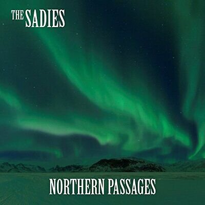 Cover for The Sadies · Northern Passages (CD) (2020)