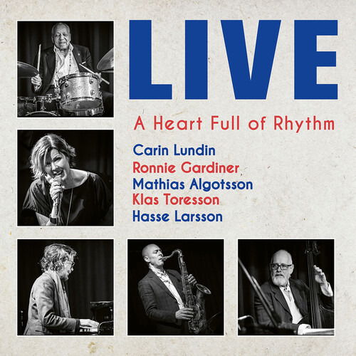 A Heart Full Of Rythm - Live - Carin Lundin - Muzyka - PROPHONE - 0822359004320 - 2 sierpnia 2024