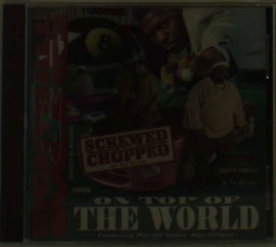 Cover for Eightball &amp; Mjg · Eightball &amp; Mjg-on Top of the World (CD) [Remastered edition] (2006)