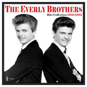 The Hits Collection 1957-62 - Everly Brothers - Música - ACROBAT - 0824046162320 - 9 de junho de 2023