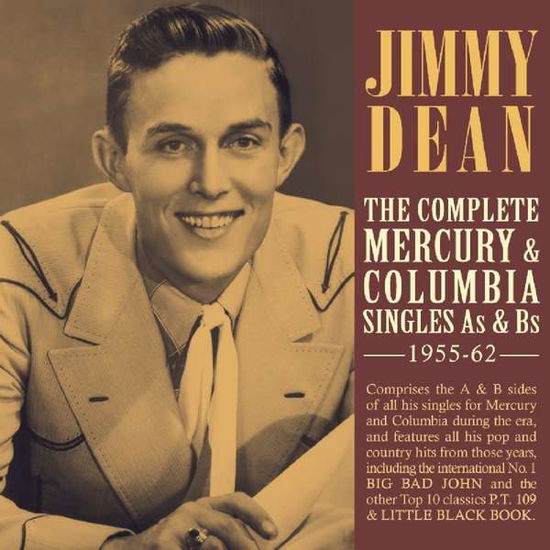 Cover for Jimmy Dean · The Complete Mercury &amp; Columbia Singles As &amp; Bs 1955-62 (CD) (2018)