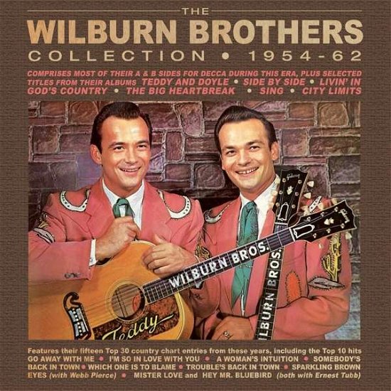 The Wilburn Brothers Collection 1954-1962 - Wilburn Brothers - Musiikki - ACROBAT - 0824046331320 - perjantai 6. syyskuuta 2019