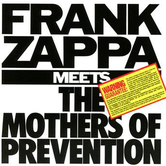 Cover for Frank Zappa · Frank Zappa Meets The Mothers Of Prevention (CD) (2012)