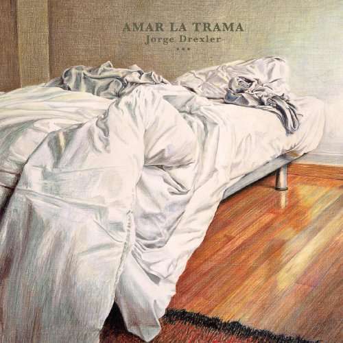 Amar La Trama - Drexler Jorge - Music - WEA - 0825646833320 - March 17, 2010