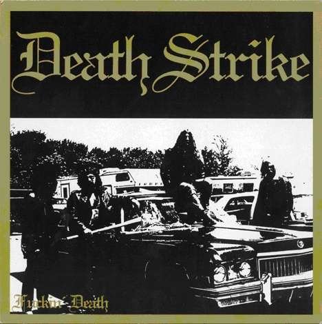 Cover for Death Strike · Fuckin Death (CD) (2011)