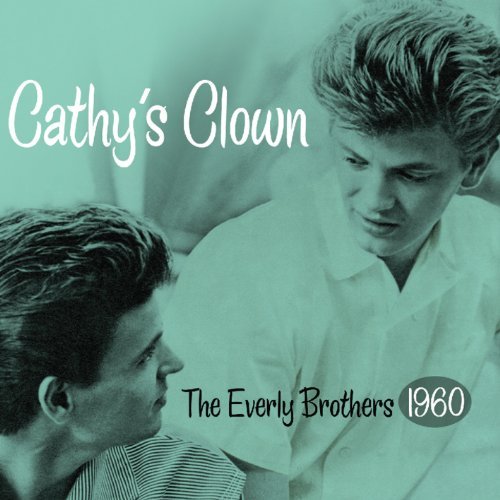 Cathys Clown - The Everly Brothers - Musiikki - HIGHNOTE - 0827565057320 - maanantai 11. huhtikuuta 2011