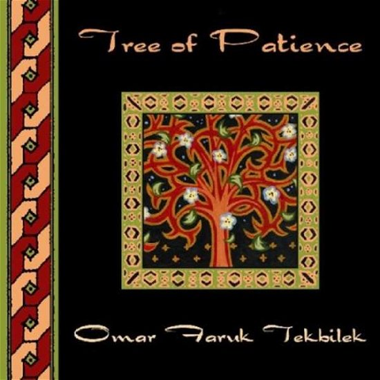 Cover for Tekbilek Omar Faruk · Omar Tekbilek Faruk-tree of Patience (CD) (2023)