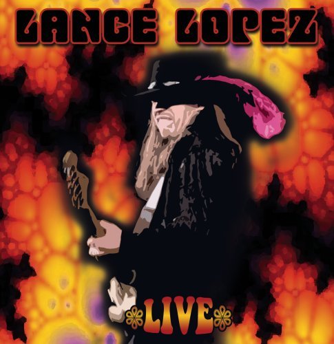 Live - Lance Lopez - Music - GROOVEYARD - 0843310019320 - September 17, 2007