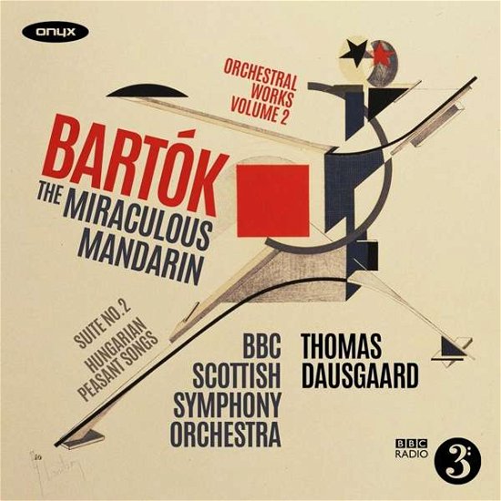 Cover for Bbc Scottish Symphony Orchestra / Thomas Dausgaard · Bartok: the Miraculous Mandarin (CD) (2021)