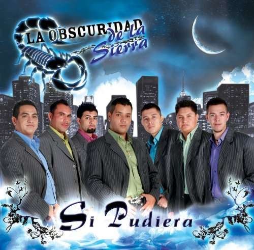 Cover for Obscuridad De La Sierra · Si Pudiera (CD) (2009)