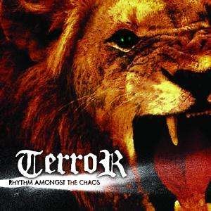 Cover for Terror · Rhythm Amongst the Chaos (CD) (2007)