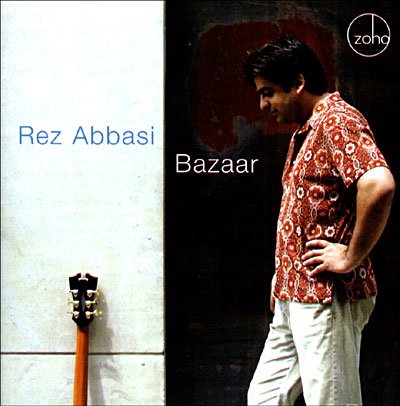Cover for Rez Abbasi · Bazaar (CD) (2006)