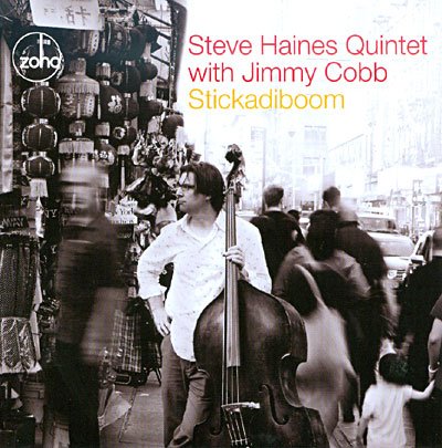 Haines,steve / Cobb,jimmy · Stickadiboom (CD) (2009)